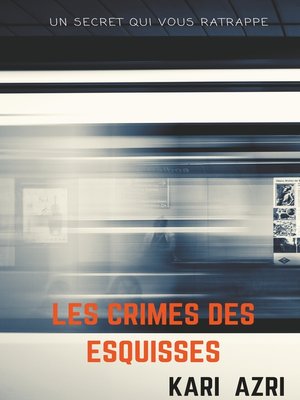 cover image of Les crimes des esquisses